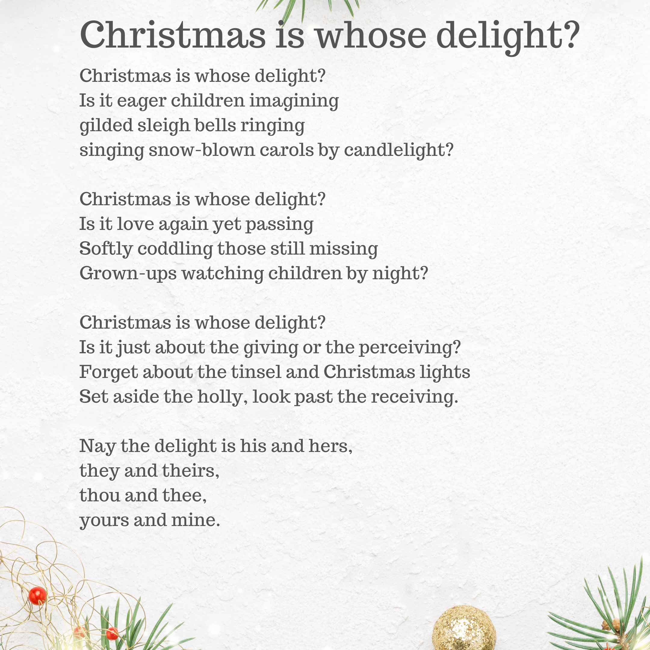 Christmas is whose delight?