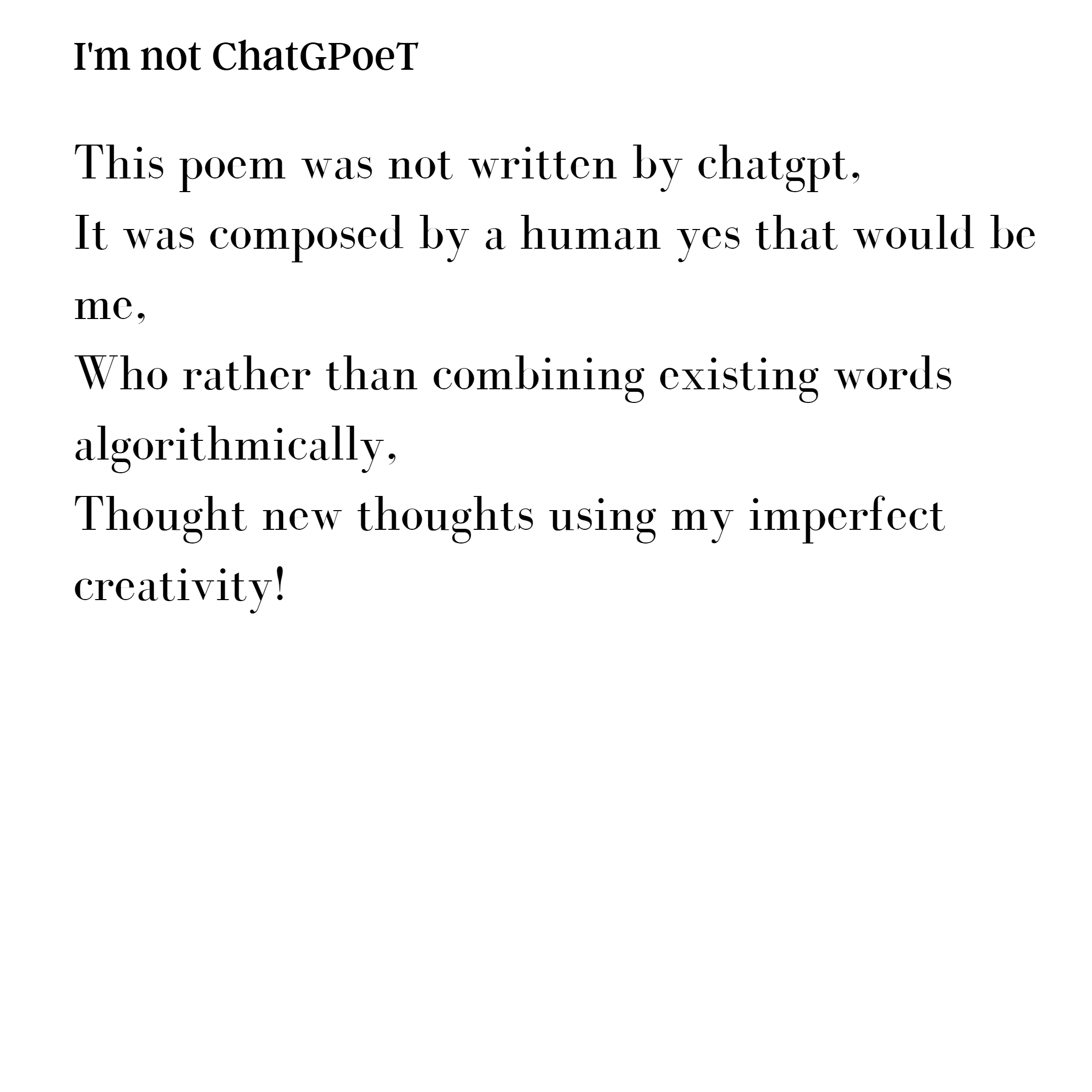 I’m not ChatGPoet