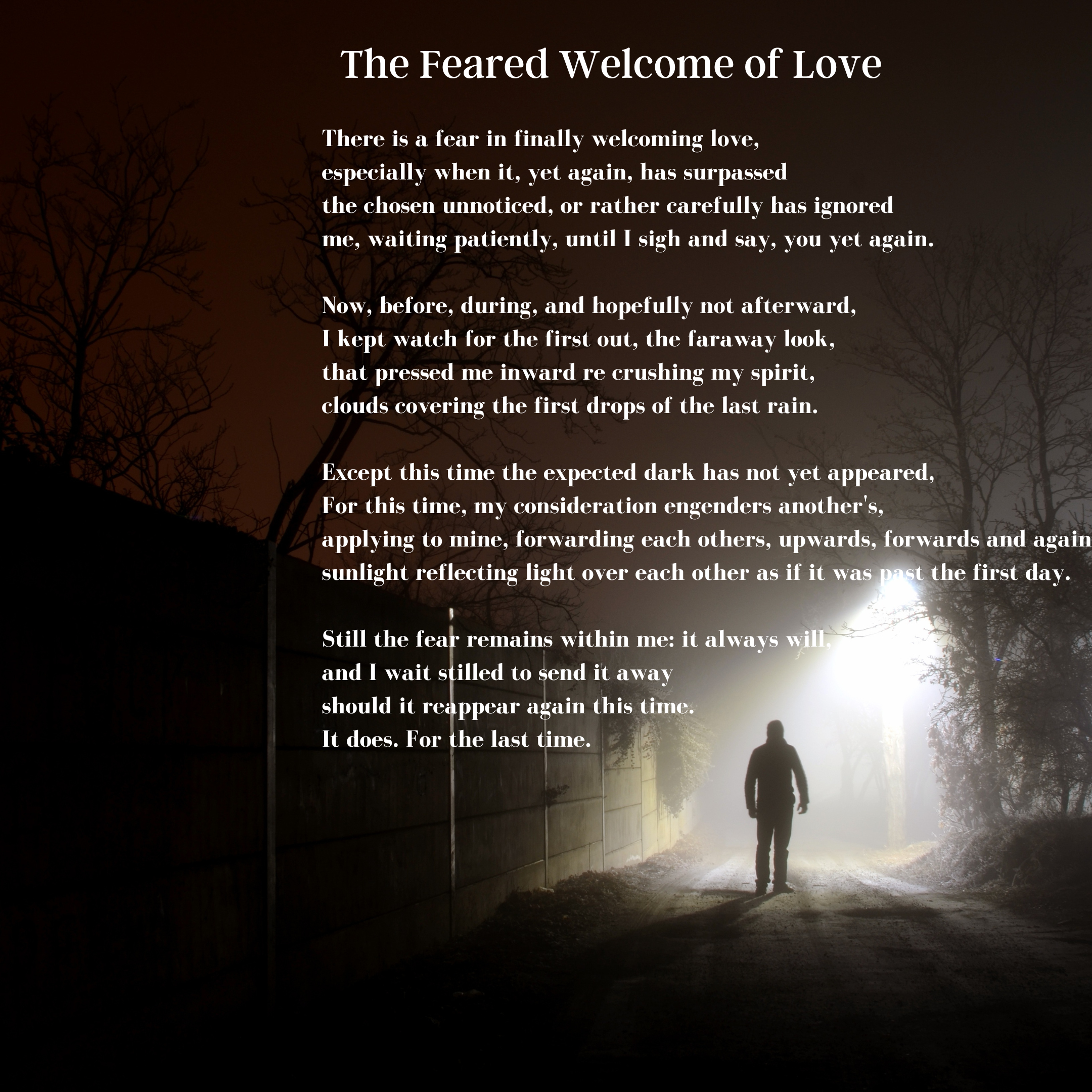 The Feared Welcome of Love