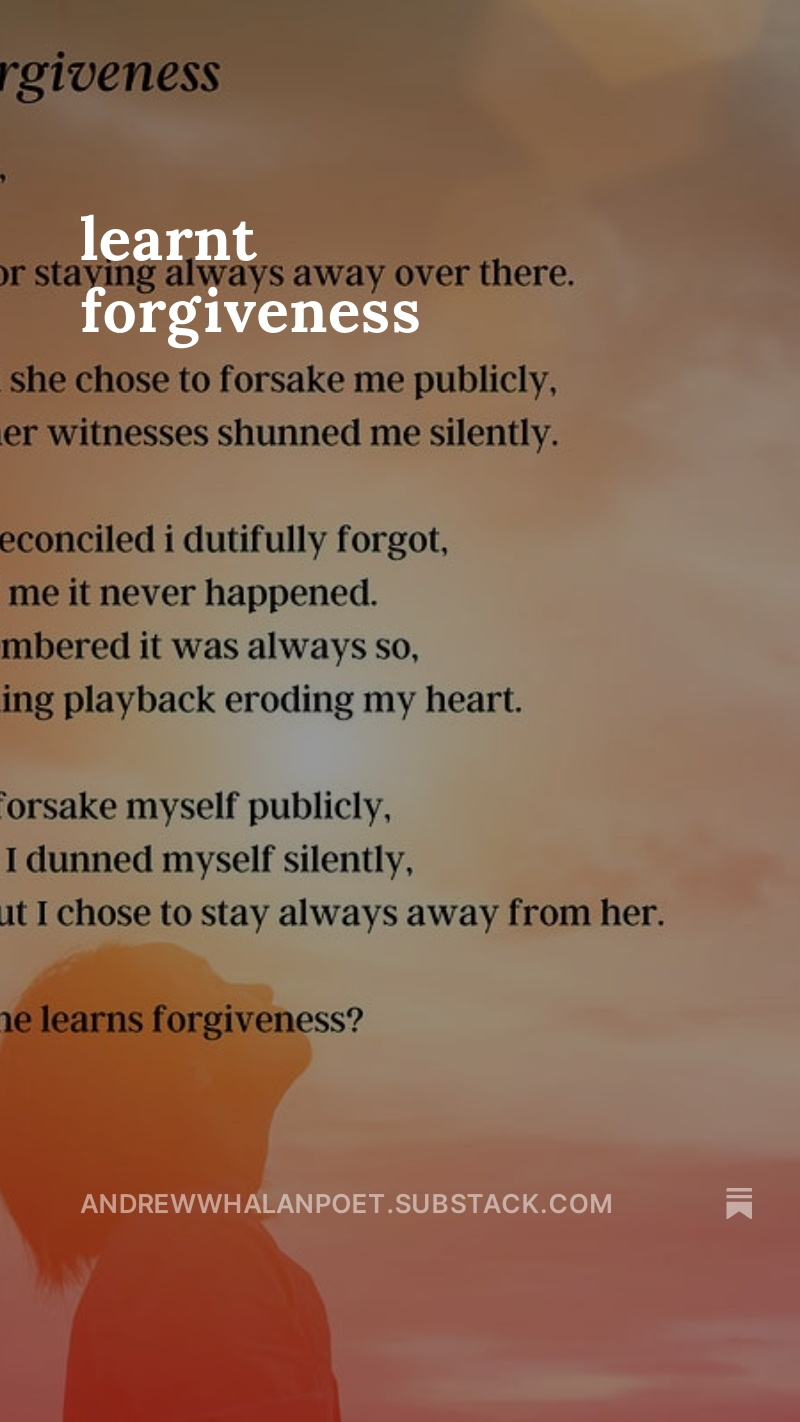 learnt forgiveness