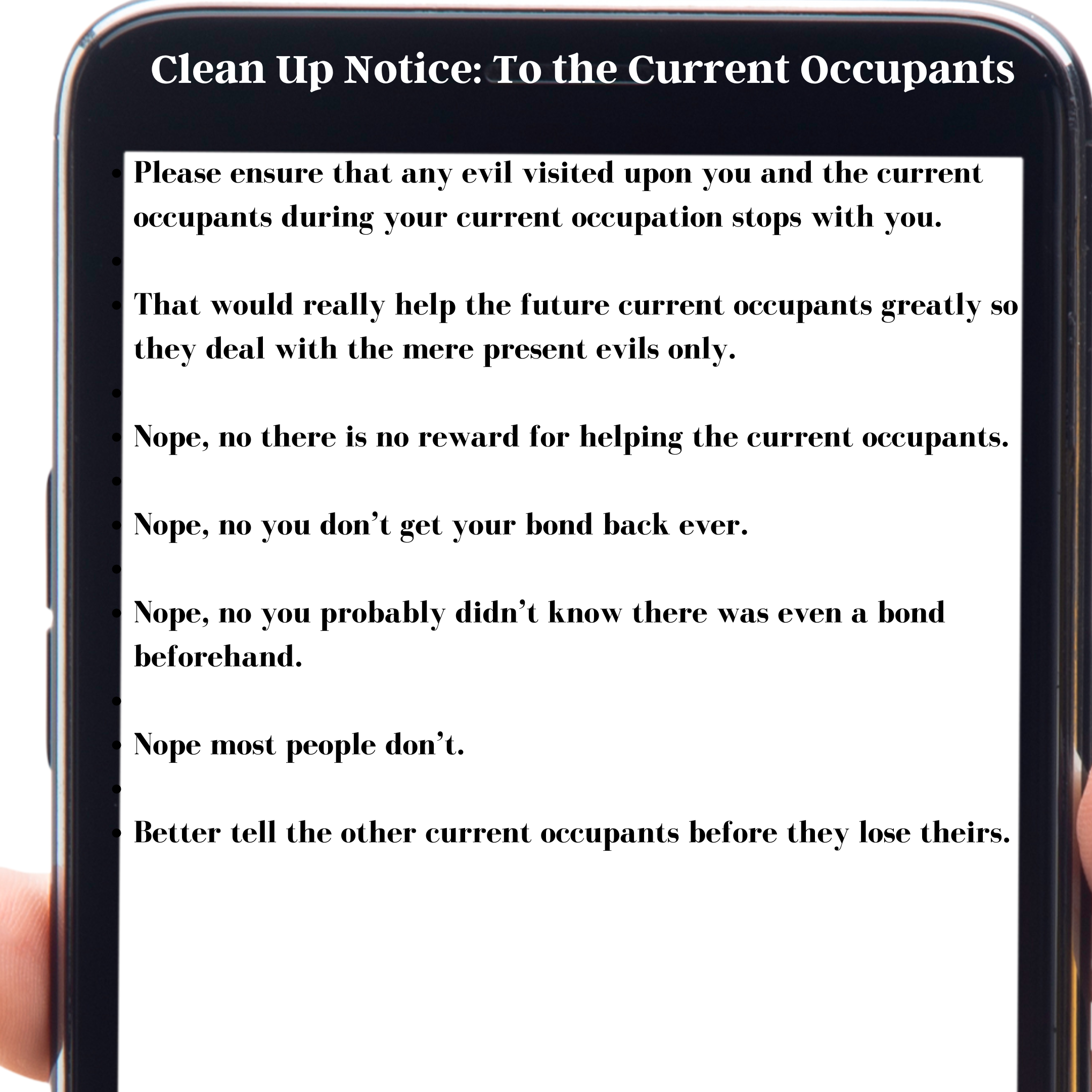 Clean Up Notice : To the Current Occupants